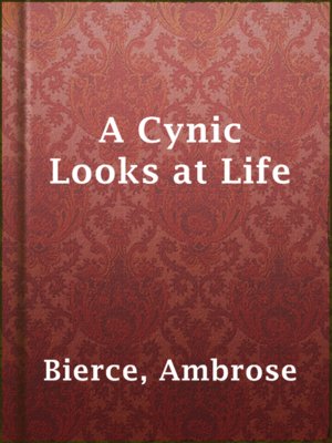 A Cynic Looks at Life - ebook